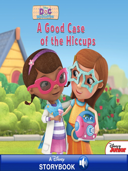 Cover image for A Good Case of the Hiccups: A Disney Read-Along